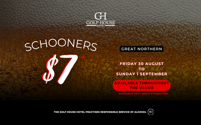 $7 Great Northern Schooners. This Weekend!
